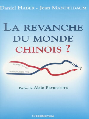 cover image of La revanche du monde chinois ?